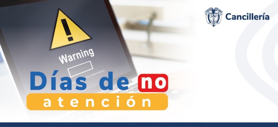 Embajada de Colombia en Ghana y su sección consular no tendrán atención al público los días 28 y 29 de marzo y 1 de abril de 2024